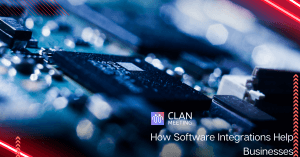 How Software Integrations Help Businesses