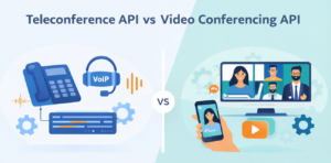Teleconference API vs Video Conferencing API